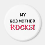 My Godmother Rocks Magnet