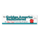 My Golden American Saddlebred is All That! Bumper Sticker