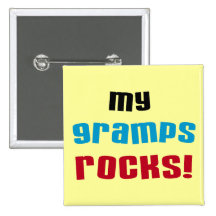 My Gramps Rocks T-shirts and Gifts Buttons