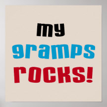 My Gramps Rocks T-shirts and Gifts Poster