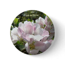 MY GRANDMA! Button Gift HOLIDAYS Birthdays Blossom