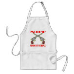 My Guns Are NOT Made In China Apron
