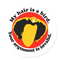 My hair is a bird stickers