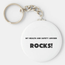 MY Health And Safety Adviser ROCKS! Keychain
