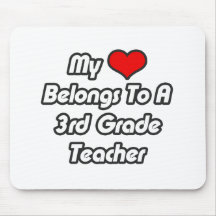 My Heart Belongs To A 3rd Grade Teacher Mousemat