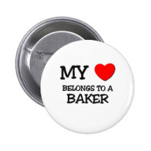 My Heart Belongs To A BAKER Pinback Buttons