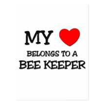 My Heart Belongs To A BEE KEEPER Postcards