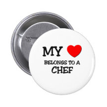 My Heart Belongs To A CHEF Button
