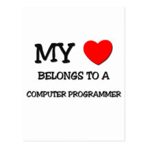 My Heart Belongs To A COMPUTER PROGRAMMER Postcard
