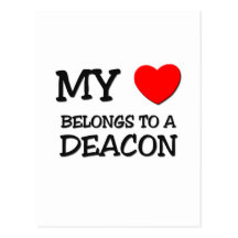 My Heart Belongs To A DEACON Postcard