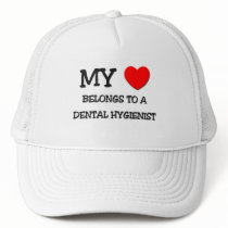 My Heart Belongs To A DENTAL HYGIENIST