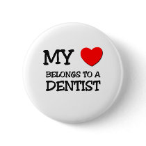 My Heart Belongs To A DENTIST