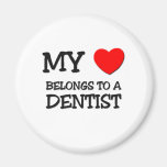 My Heart Belongs To A DENTIST Refrigerator Magnet