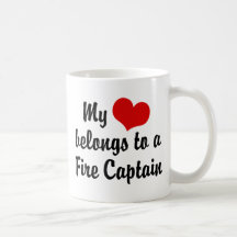My Heart Belongs To A Fire Captain Coffee Mug