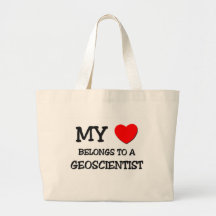 My Heart Belongs To A GEOSCIENTIST Bag