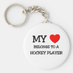 My Heart Belongs To A HOCKEY PLAYER Keychains