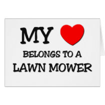 My Heart Belongs To A LAWN MOWER