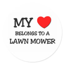 My Heart Belongs To A LAWN MOWER