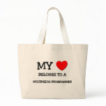 My Heart Belongs To A MULTIMEDIA PROGRAMMER bags