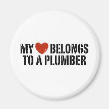 My Heart Belongs To A Plumber Fridge Magnets