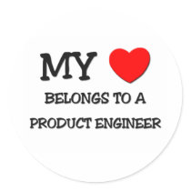 My Heart Belongs To A PRODUCT ENGINEER