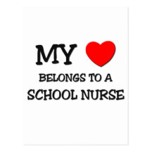 My Heart Belongs To A SCHOOL NURSE Postcards