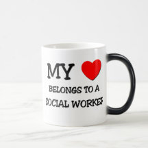My Heart Belongs To A SOCIAL WORKER Coffee Mugs