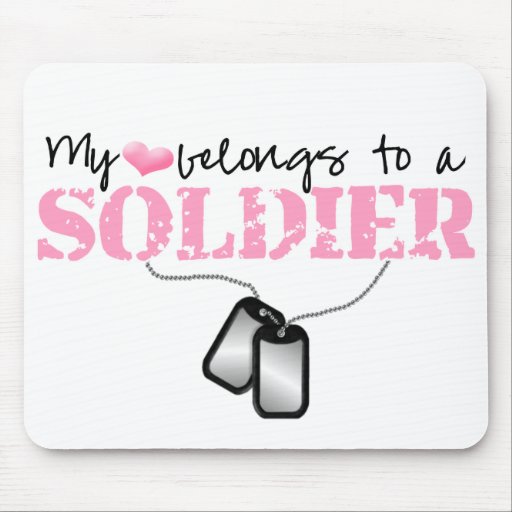 My heart belongs to a Soldier Mouse Pad
