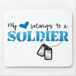 My heart belongs to a Soldier Mouse Pad