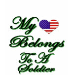 My heart belongs to a soldier t-shirts
