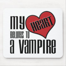 My Heart Belongs To A Vampire Mousepad