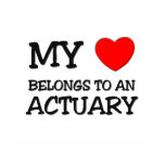 My Heart Belongs To An ACTUARY