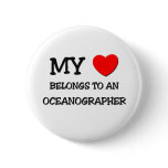 My Heart Belongs To An OCEANOGRAPHER buttons
