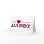 My Heart Belongs to Daddy cards