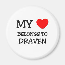 My Heart Belongs to Draven Fridge Magnets