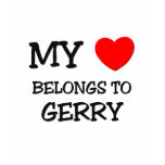 My Heart Belongs to Gerry t-shirts