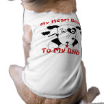 My Heart Belongs to My Daddy  Dog  T Shirt pet clothing
