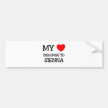 My Heart Belongs To SIENNA Bumper Sticker