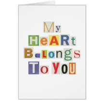 My Heart Belongs to You Greetings Card