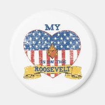 My Heart is on the Roosevelt Fridge Magnet