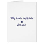 My heart sapphire for you cards