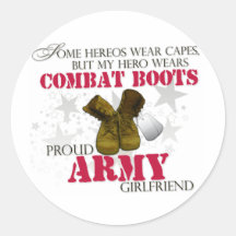 My Hero wears Combat Boots - Army Girlfriend Round Sticker