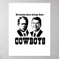 My heroes have always been cowboys