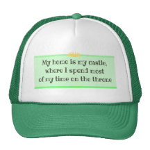 My Home is My Castle Hat