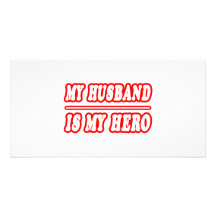 My Husband Is My Hero Personalised Photo Card