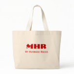 My Husband Rocks Bag