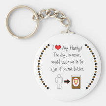 My Husky Loves Peanut Butter Keychain