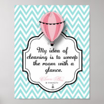 My Idea of Cleaning... 8x10 Art Print