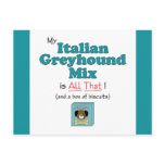 My Italian Greyhound Mix is All That! postcards
