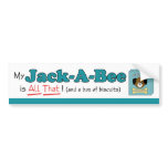 My Jack-A-Bee is All That! bumper stickers
